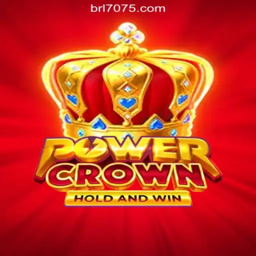 PowerCrown: Unleashing a New Era in Slot Gaming on 7075.com Platform-Oficial Slots Brasil